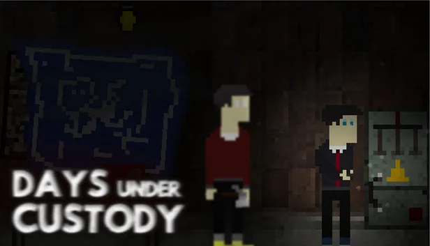 Days Under Custody — Steam